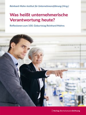 cover image of Was heißt unternehmerische Verantwortung heute?